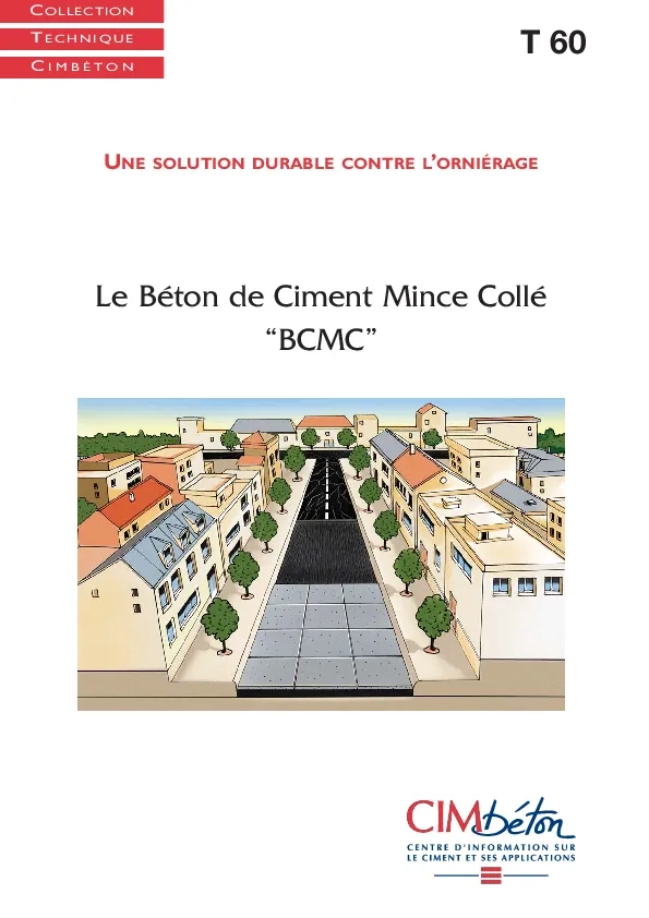 T60. Une solution durable contre l'ornièrage