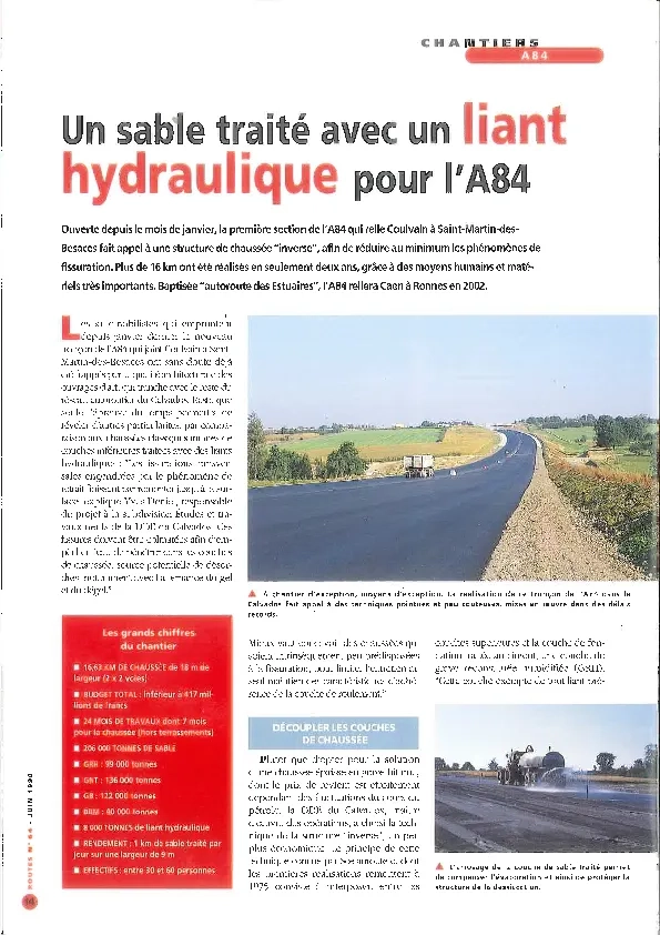 Un sable traité avec un liant hydraulique pour l'A84