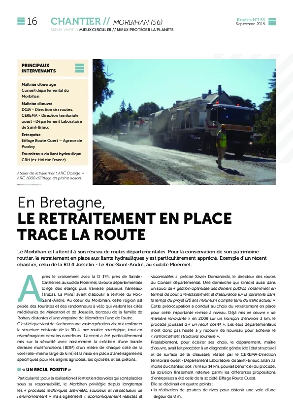 En bretagne, le retraitement en place trace la route 