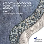 Les bétons décoratifs : voiries et aménagements urbains