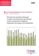 Qualité environnementale des bâtiments. ISO 1 4040 - 14044 et NF P 01-010