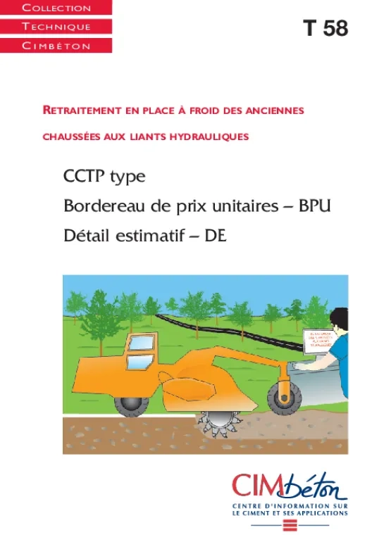 T58. Retraitement en place à froid des anciennes chaussées aux liants hydrauliques 